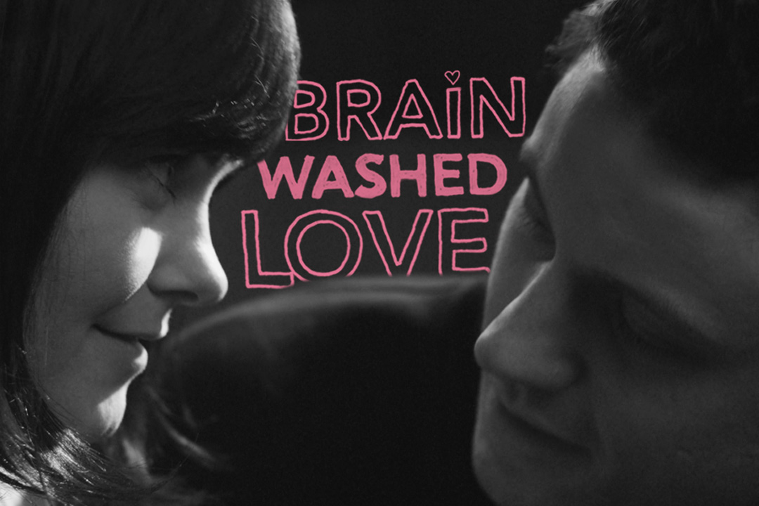 Brainwashed Love movie